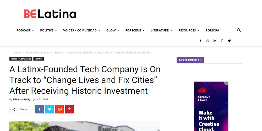 A Latinx-Founded Tech Company Is On Track To “Change Lives And Fix Cities” After Receiving Historic Investment