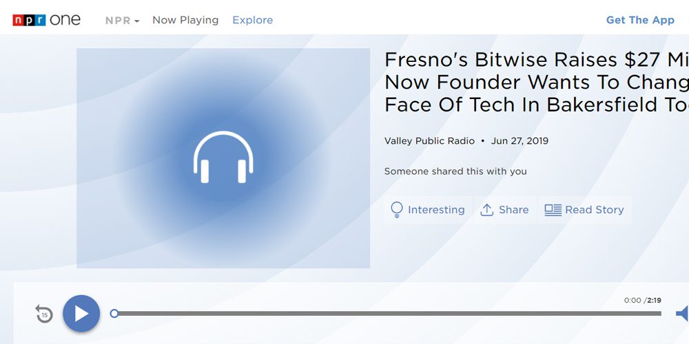 Fresno’s Bitwise Raises $27 Million: Now Founder Wants To Change The Face Of Tech In Bakersfield Too