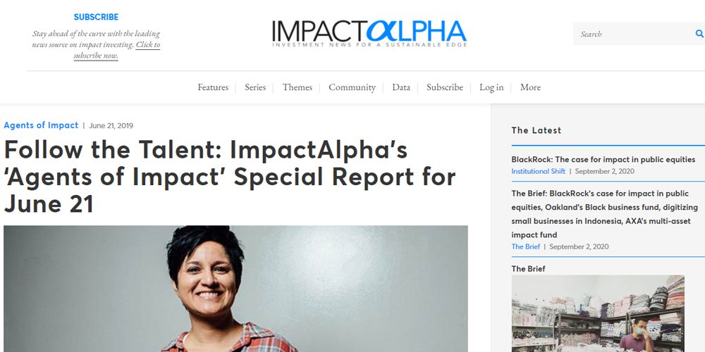 Follow The Talent: Impactalpha’s ‘Agents Of Impact Special Report For June 21